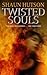 Twisted Souls