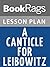 Lesson Plans A Canticle for Leibowitz