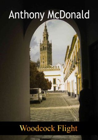 Woodcock Flight (Seville Trilogy / Orange Bitter Series Book 3)