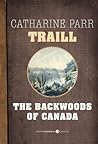 Book cover for The Backwoods Of Canada