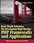 Real-World Solutions for Developing High-Quality PHP Frameworks and Applications