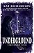 Underground (Greywalker, #3)