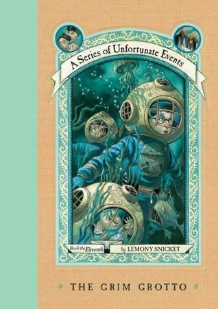 The Grim Grotto (A Series of Unfortunate Events, #11)