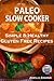 Paleolithic Slow Cooker by Amelia Simons