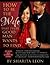 How To Be The Wife That Every Good Man Wants by Sharita Leon