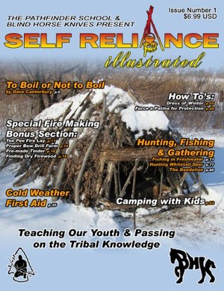 Self Reliance Illustrated Issue #1 (Kindle Edition)