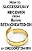 How to Successfully Recover from Having Been Cheated On