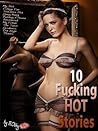 10 Fucking HOT Stories