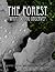 The Forest - What Do You Observe