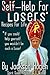 Self-Help for Losers: Recip...