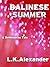 Balinese Summer (A DeMenasse Tale Book 1)