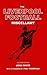 The Liverpool Football Miscellany