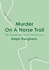 Murder On A Horse Trail: The Disappearance of Chandra Levy