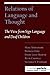 Relations of Language and Thought: The View from Sign Language and Deaf Children (Counterpoints: Cognition, Memory, and Language)