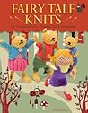 Fairy Tale Knits:...