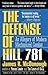 The Defense of Hill 781 by James R. McDonough
