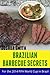 Brazilian Barbecue Secrets:...