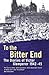 To The Bitter End by Victor Klemperer
