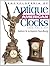 Encyclopedia of Antique American Clocks