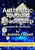 Authentic Apostolic Leadership - Structure For The Church