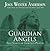 Guardian Angels by Joan Wester Anderson