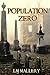 Population Zero by L.M. Mallery
