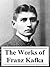 The Best Known Works of Kafka