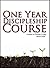 One Year Discipleship Course