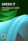 Green IT: Managing your carbon footprint