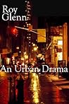 An Urban Drama