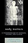 Body Matters: A P...
