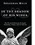 In the Shadow of HIs Wings:...