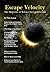 Escape Velocity Magazine - ...