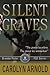 Silent Graves by Carolyn Arnold