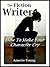The Fiction Writer: How to ...