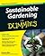 Sustainable Gardening For Dummies