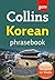 Collins Gem Korean Phrasebook and Dictionary: An Indispensable Guide to Essential Vocabulary and Grammar Tips