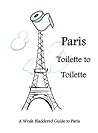 Paris Toilette to Toilette