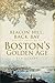 Beacon Hill, Back Bay and the Building of Boston's Golden Age