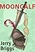 Mooncalf by Jerry Briggs