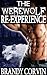 The Werewolf Re-Experience