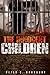 The Innocent Children by Peter C. Bradbury The Innocent Children by Peter C. Bradbury
