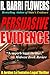 Persuasive Evidence (Jordan La Fontaine Legal Thriller)