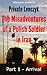 Private Lenczyk - Mission Iraq - Part 1 - Arrival: Misadventures of the Most Unlucky Polish Soldier in the Middle East Frontline