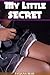 My Little Secret