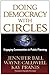 Doing Democracy with Circle...