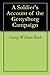 A Soldier's Account of the Gettysburg Campaign