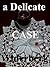A Delicate Case: who murdered the daughter (Jack Lord Book 6)