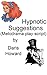 Hypnotic Suggestions (Melodrama Play Script)