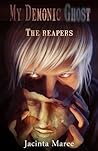 The Reapers by Jacinta Maree